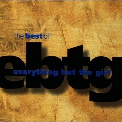 Everything But the Girl - The best of